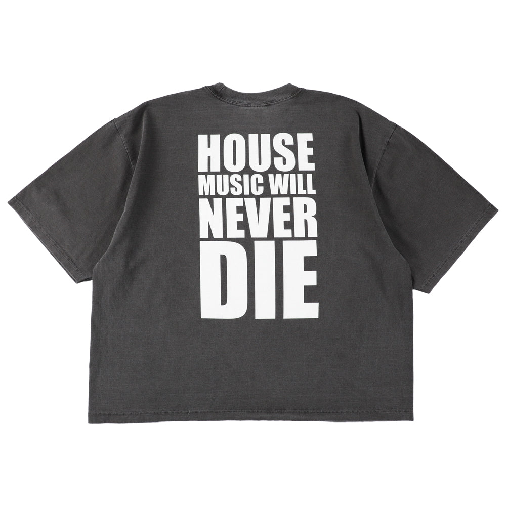 HOUSE MUSIC WILL NEVER DIE T-SHIRT 4