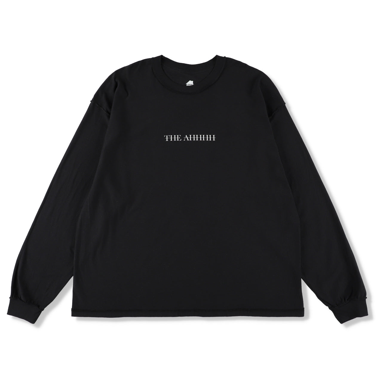 THE AHHHH LONG SLEEVE T-SHIRTS